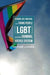 Lesbian, Gay, Bisexual and Trans People (LGBT) and the Criminal Justice System by Charlotte Knight