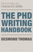 The PhD Writing Handbook by Desmond Thomas