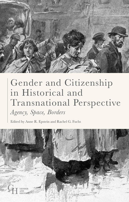 Gender and Citizenship: In Historical and Transnational Perspective