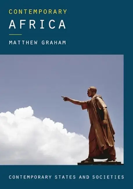 Contemporary Africa by Matthew Graham