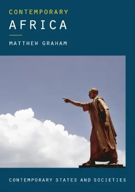 Contemporary Africa by Matthew Graham
