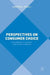 Perspectives on Consumer Choice: From Behavior to Action, from Action to Agency by Gordon R. Foxall