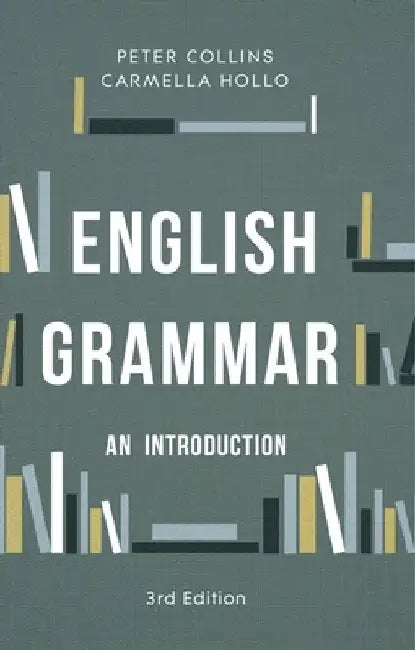 English Grammar: An Introduction by Peter Collins