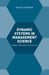 Dynamic Systems In Management Science: Design, Estimation and Control by Alexis Lazaridis