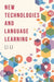 New Technologies and Language Learning by Li Li