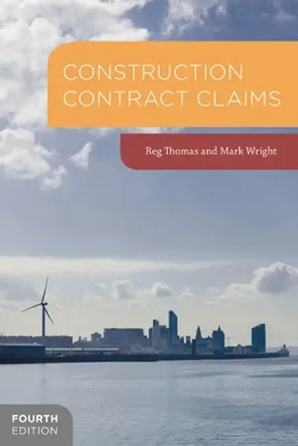 Construction Contract Claims by Reg Thomas