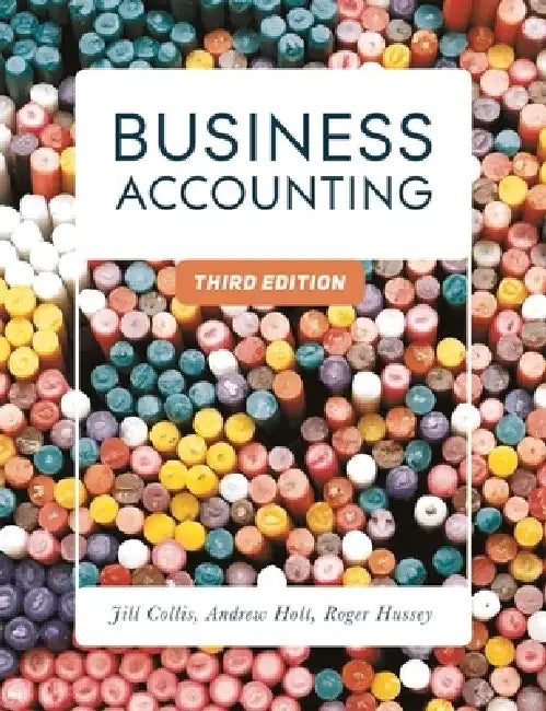 Business Accounting by Jill Collis