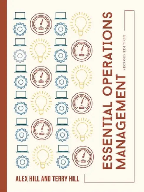 Essential Operations Management by Alex Hill