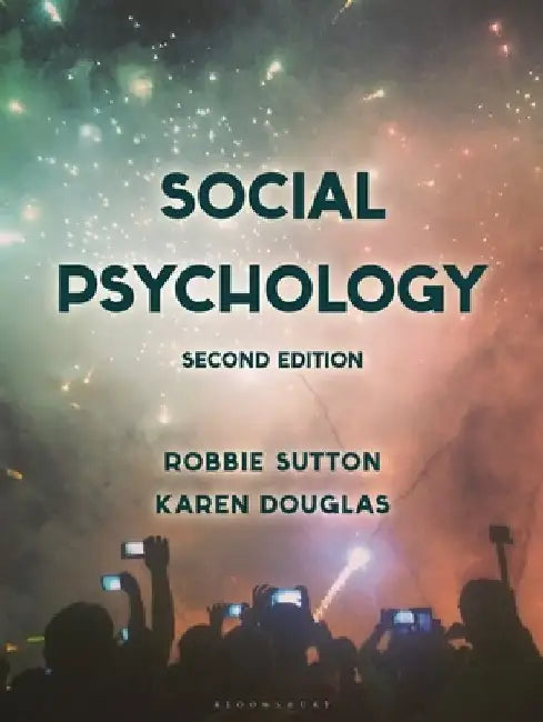 Social Psychology by Robbie Sutton
