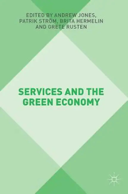 Services and the Green Economy by Andrew Jones