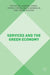 Services and the Green Economy by Andrew Jones