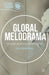 Global Cinema: Nation, Body, and History in Contemporary Film by Carla Marcantonio