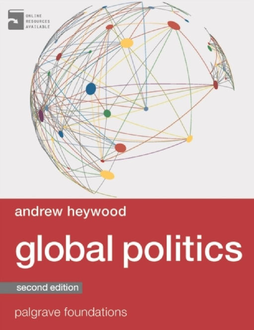 Global Politics  by Andrew Heywood