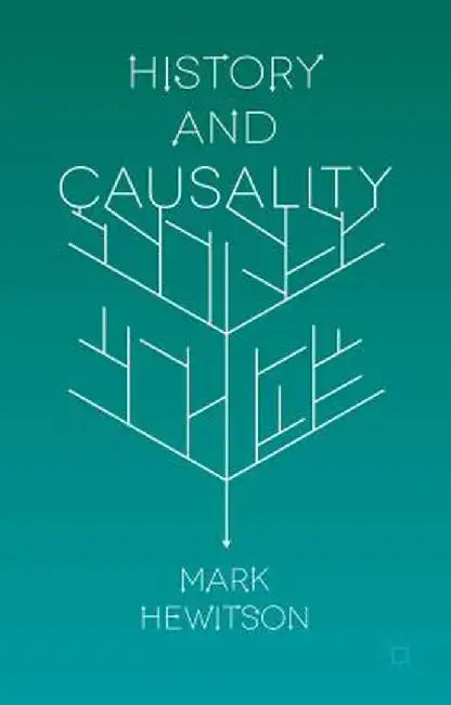 History and Causality by M. Hewitson