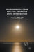 Environmental Crime and Collaborative State Intervention by Rob White