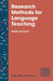 Research Methods for Language Teaching: Inquiry, Process, and Synthesis by Netta Avineri