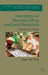 International Peacebuilding and Local Resistance: Hybrid Forms of Peace by Kenneth A. Loparo
