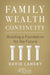 Family Wealth Continuity: Building a Foundation for the Future by David Lansky