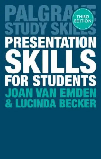 Presentation Skills for Students by Joan Van Emden