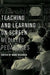 Teaching and Learning on Screen: Mediated Pedagogies by Mark Readman