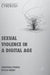 Sexual Violence in a Digital Age by Anastasia Powell