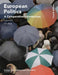 European Politics: A Comparative Introduction by Tim Bale