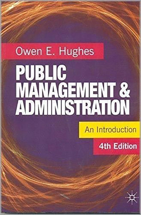 Public Management & Administration,An Introduction