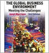 The Global Business Environment, Meeting the Challenges by Janet Morrison