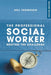 The Professional Social Worker by Neil Thompson