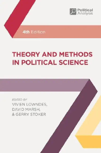 Theory and Methods in Political Science by Vivien Lowndes