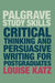 Critical Thinking and Persuasive Writing for Postgraduates by Louise Katz