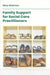 Family Support for Social Care Practitioners by Mary Shannon