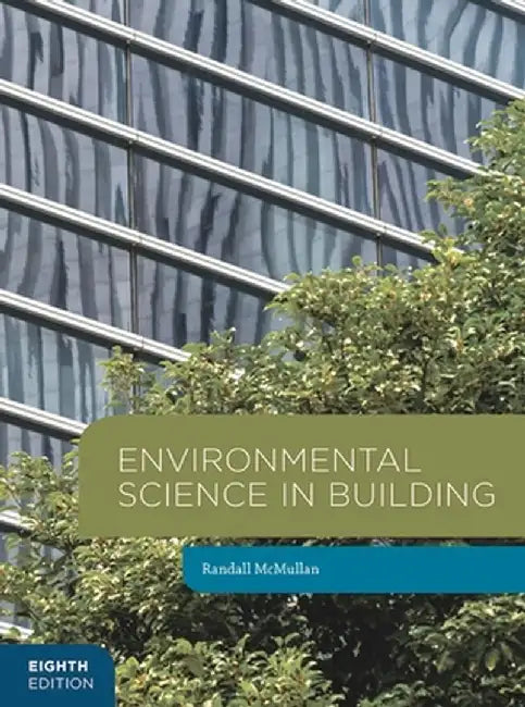 Environmental Science in Building by Randall McMullan