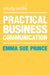 Practical Business Communication by Emma Sue Prince