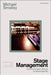 Stage Management : Communication Design as Scenography by Smalley Michael Smalley