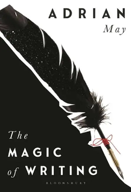 The Magic of Writing by Adrian May