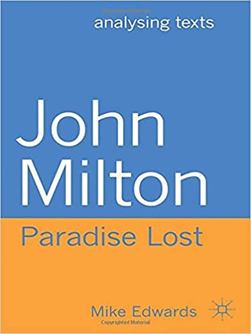 John Milton, Paradise Lost  by Mike Edwards