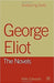 George Eliot, The Novels  by Mike Edwards