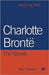 Charlotte Bronte, The Novels by Mike Edwards