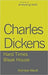 Charles Dickens, Hard Times Bleak House by Nicholas Marsh