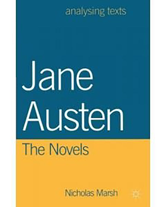 Jane Austen, The Novels  by Nicholas Marsh