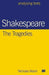 Shakespeare, The Tragedies  by Nicholas Marsh