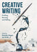 Creative Writing: Drafting, Revising and Editing by Graeme Harper