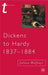 Dickens to Hardy 1837-1884  by Julian Wolfreys