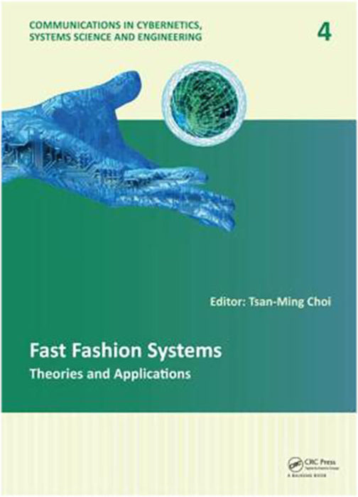 Fast Fashion Systems: Theories and Applications