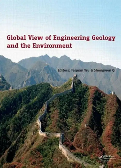 Global View of Engineering Geology and the Environment by Wu Faquan