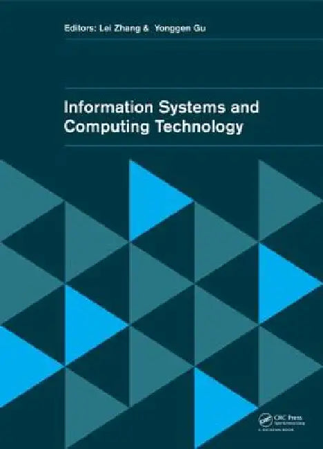 Information Systems and Computing Technology by Lei Zhang