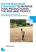 Water Resources Strategies To Increase Food Production In The Semi-Arid Tropics: UNESCO-IHE PhD Thesis by David Love