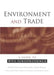 Environment and Trade: A Guide to Wto Jurisprudence by N Bernasconi-Osterwalder