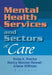Mental Health Services and Sectors of Care by Enola K. Proctor